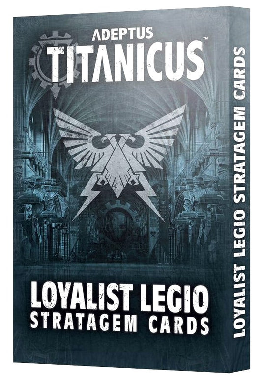 Loyalist Legio Stratagem Cards Adeptus Titanicus Warhammer WBGames