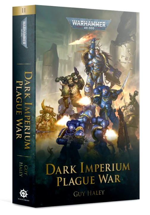 Dark Imperium Plague War by Guy Haley Black Library Warhammer 40k        WBGames