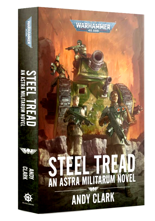 Steel Tread by Andy Clark Astra Militarum Warhammer 40K                  WBGames