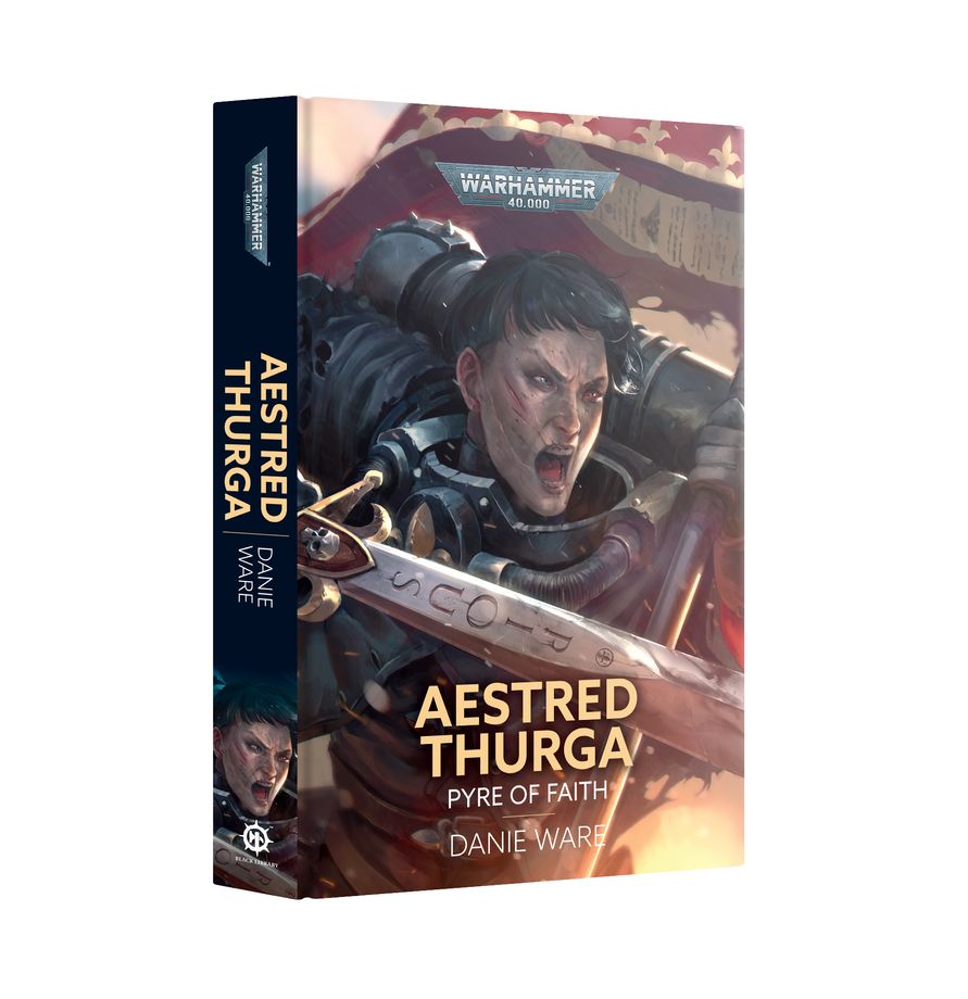 Aestred Thurga Pyre of Faith HB Black Library Chaos Space Marines Novel Warhammer 40K PREORDER 4/18