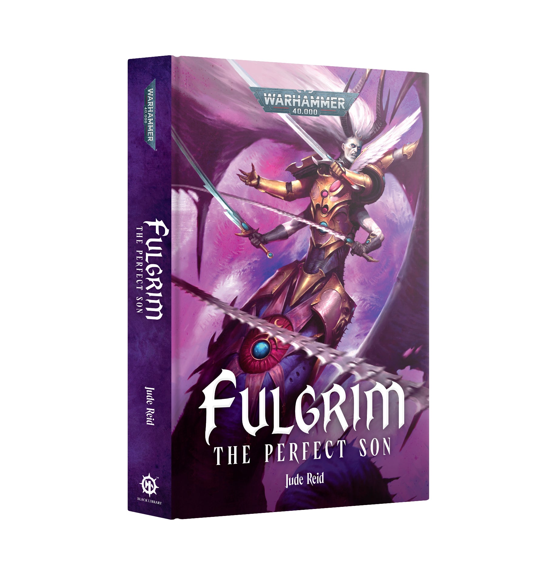 Fulgrim The Perfect Son Black Library Novel HB Warhammer 40K