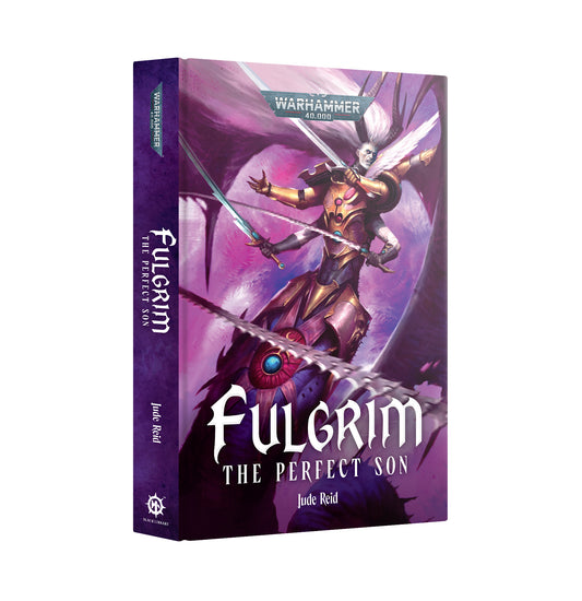 Fulgrim The Perfect Son Black Library Novel HB Warhammer 40K