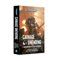 Carnage Unending PB Black Library Anthology Warhammer 40K 