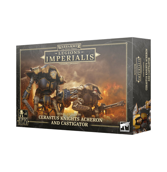 Cerastus Knights Acheron Castigator Legions Imperialis  Warhammer