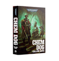 Chem Dog HB Black Library Astra Militarum Warhammer 40K