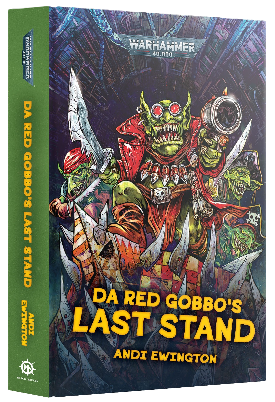 Da Red Gobbo's Last Stand HB Black Library Book Warhammer 40K PREORDER 11/08