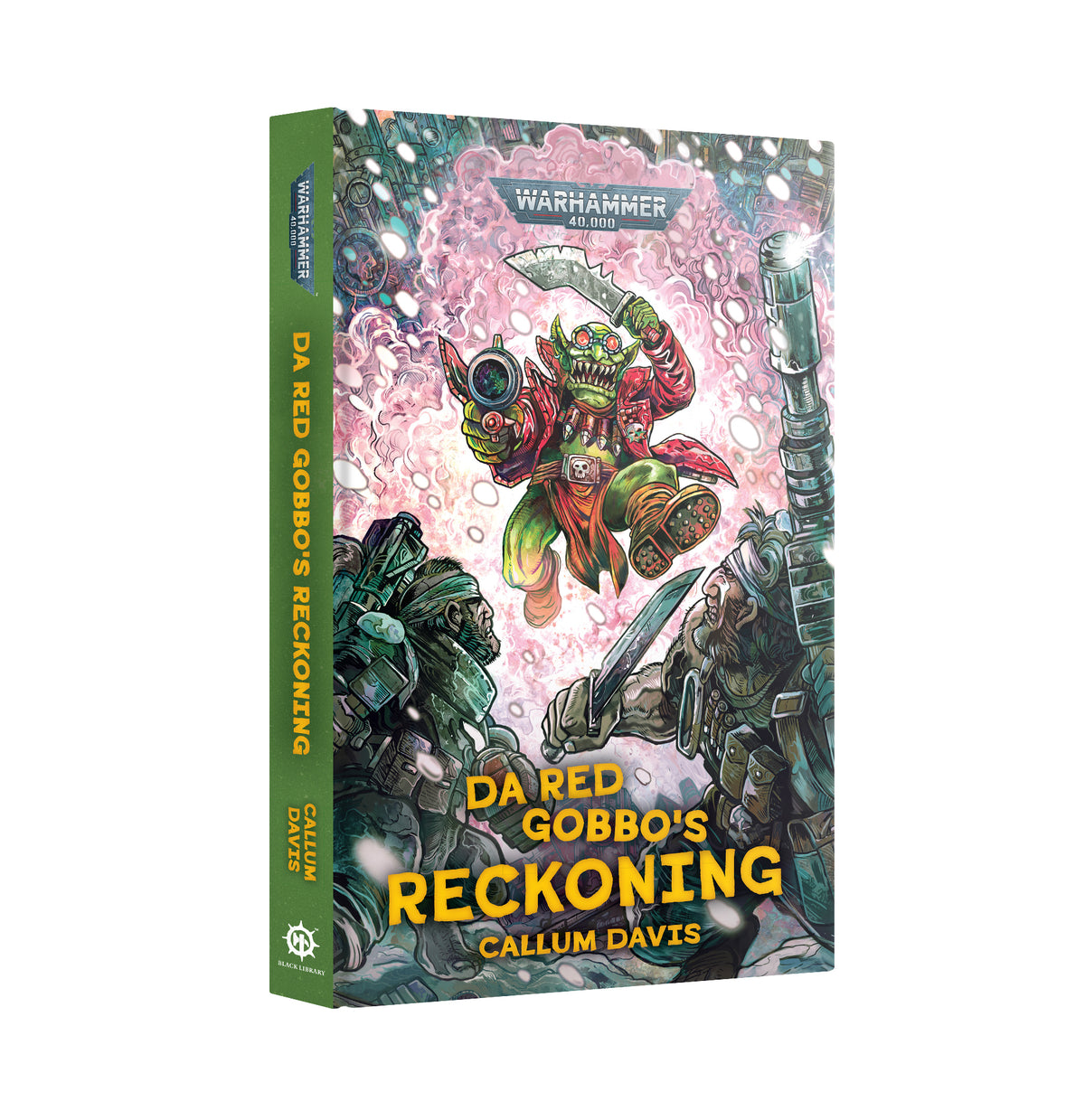 Da Red Gobbo's Reckoning HB Black Library Book Warhammer 40K