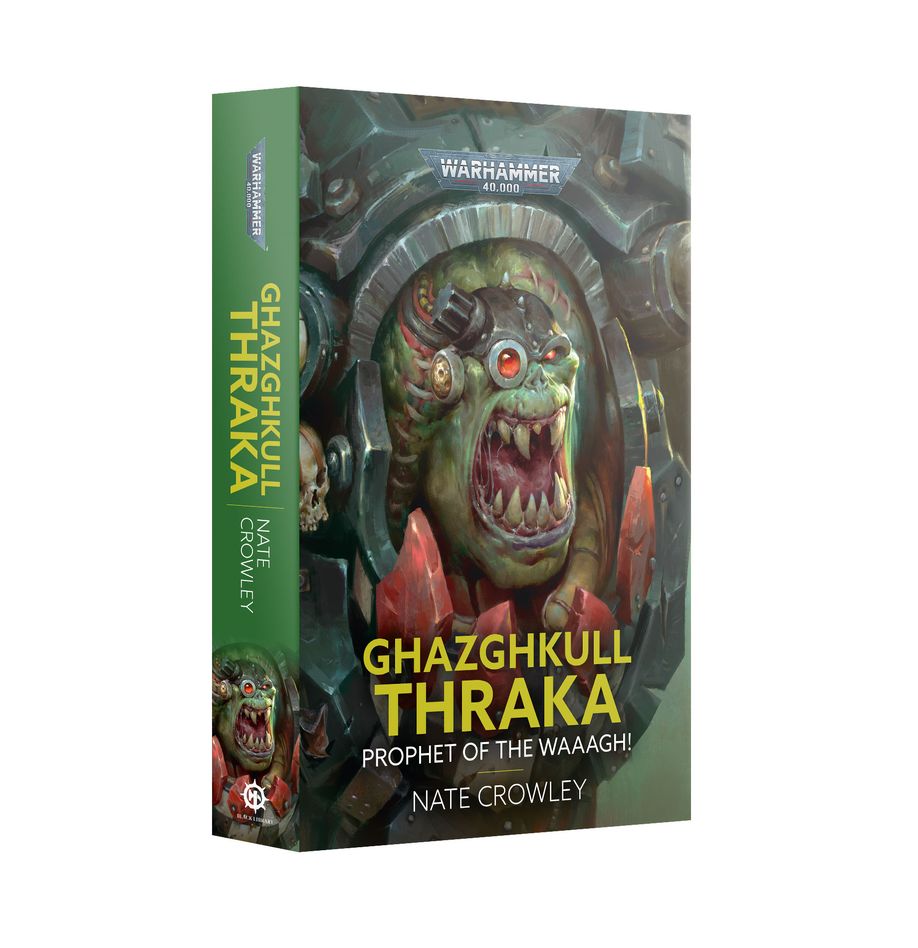 Ghazghkull Thraka Prophet of the Waaagh! Black Library PB Orks Warhammer 40K