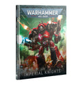 Imperial Knights Codex 10th Ed Warhammer 40K