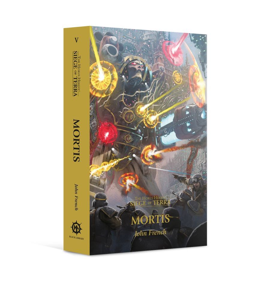 Mortis Black Library PB Siege Of Terra Warhammer Horus Heresy