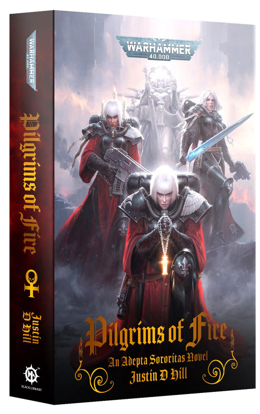 Pilgrims of Fire Adepta Sororitas Novel Warhammer 40K    WBGames