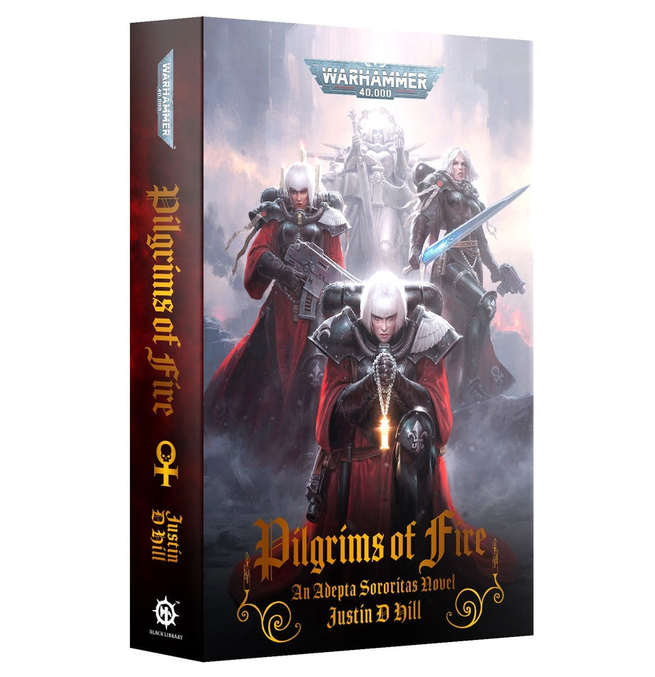 Pilgrims Of Fire Adepta Sororitas Novel Warhammer 40K