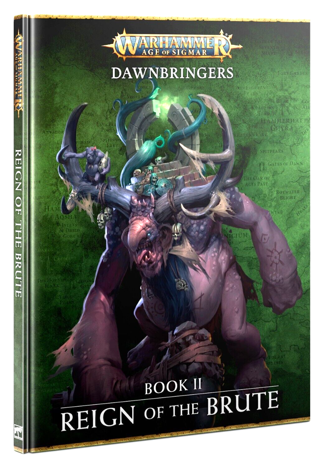 Dawnbringers Book II Reign Of The Brute Warhammer AoS