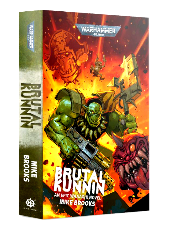 Brutal Kunnin An Epic Waaagh! Novel PB Warhammer 40K                     WBGames