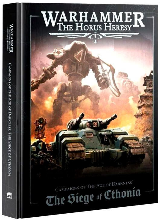 Campaigns Of The Age Of Darkness The Siege Of Cthonia Horus Heresy