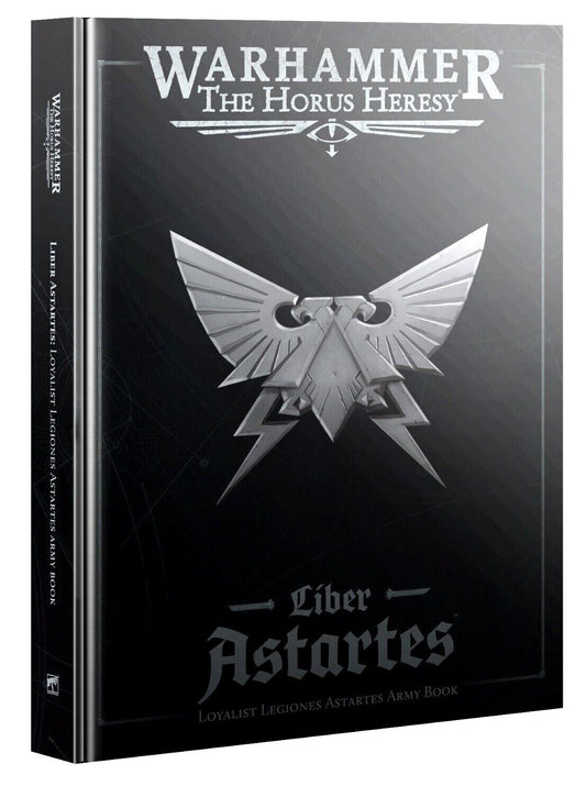 Loyalist Legiones Book Liber Astartes Horus Heresy Warhammer 30K 40K