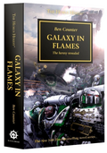 Galaxy in Flames Horus Heresy By Ben Counter PB