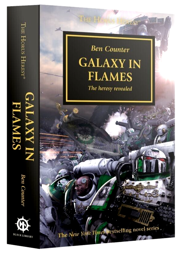 Galaxy in Flames Horus Heresy By Ben Counter PB